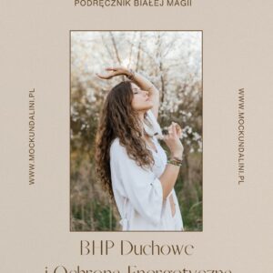 "BHP Duchowe i Ochrona Energetyczna"  e-book